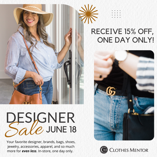 June 18 - 15% Off Designer Sale *In-Store Only*