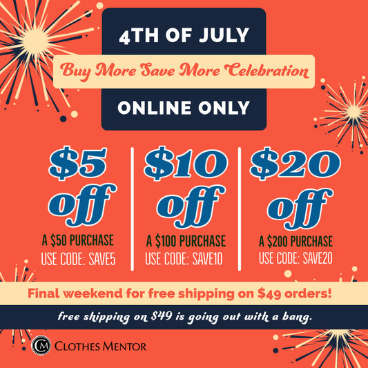 4th of July Sale + Last Call for Free Ship on $49