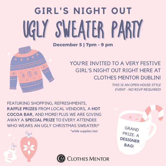 Clothe's Mentor Dublin's Girl's Night Out Ugly Sweater Party 12/5