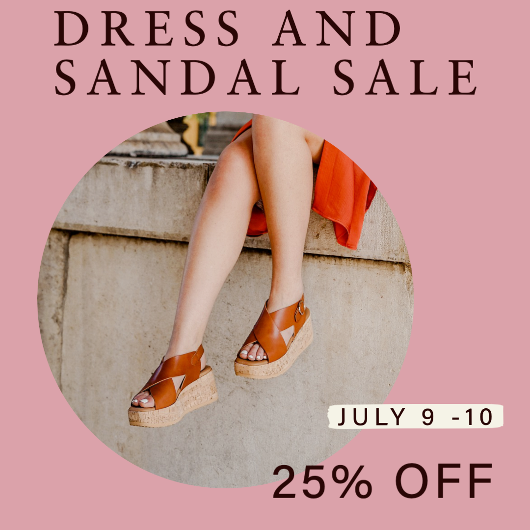 July 9-10 | Summer Dress & Sandal Sale